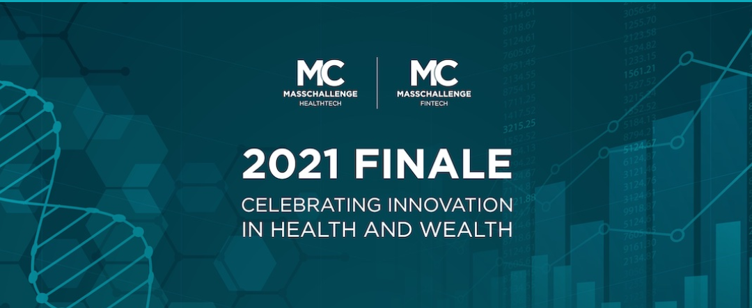 Masschallenge Healthtech＆Fintech 2021大结局