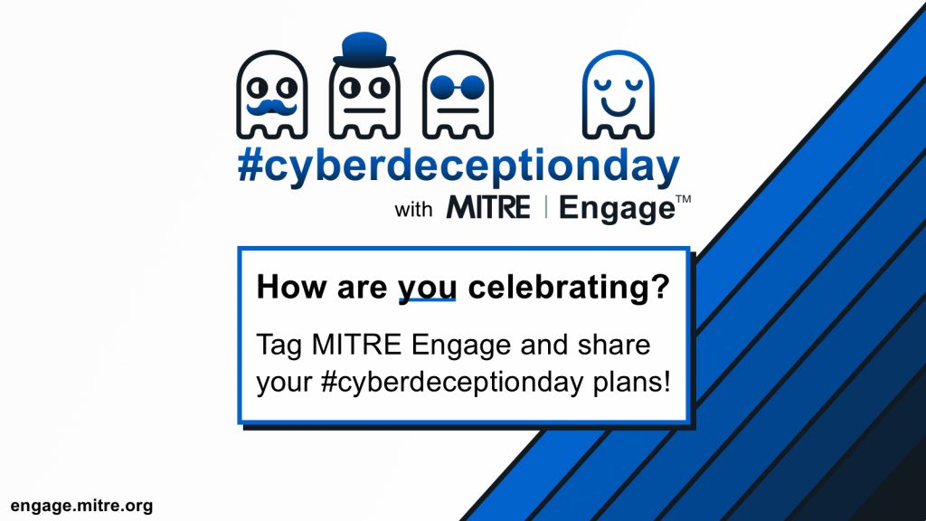 # CyberDeceptionDay斜方参与。你是如何庆祝?标签斜方参与和分享你的# cyberdeceptionday计划!