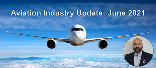 航空工业的更新与鲍勃和迈克尔:2021年6月